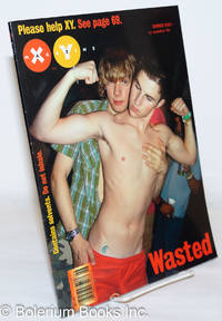 image of XY Magazine: #46, Summer 2006: Wasted