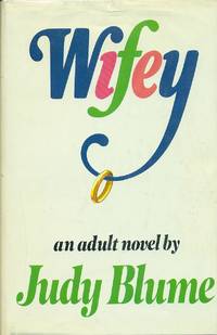 Wifey by Blume, Judy - 1978