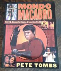image of Mondo Macabro Weird & Wonderful Cinema Around the World
