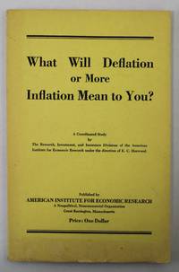 What Will Deflation Or More Inflation Mean To You? - 