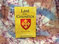 Last of the Gnostics: by Durrett, Don - 2010