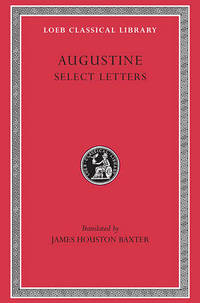 Select Letters by Edmund Augustine - Hardcover - from The Saint Bookstore (SKU: A9780674992641)