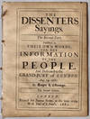 The dissenters sayings. The second part. Published in their own words, for the information of the people.