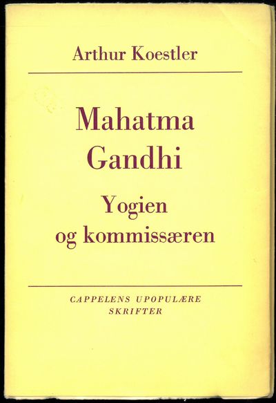 Mahatma Gandhi. Yogien og kommissæren. Oversatt…