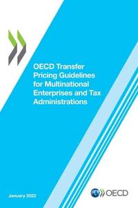 OECD Transfer Pricing Guidelines for Multinational Enterprises and Tax Administrations 2022