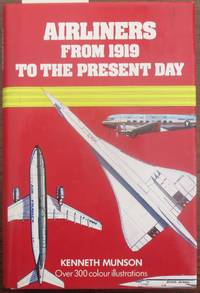 cover of Airliners: From 1919 to the Present Day