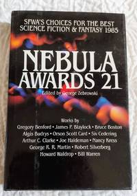 cover of NEBULA AWARDS 21 SWFA'S Choices for the Best Science Fiction and Fantasy 1985