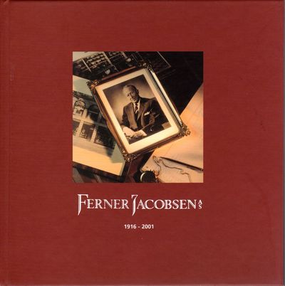 Ferner Jacobsen AS. 1916 - 2001. Ført i penn av…