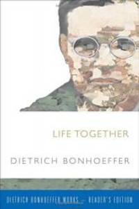 image of Life Together (Dietrich Bonhoeffer-Reader's Edition)