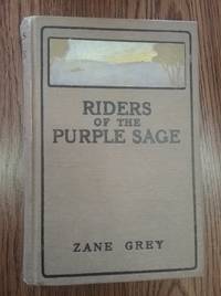 Riders of The Purple Sage by Zane Grey - 1912