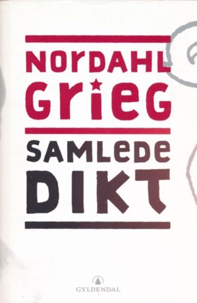 Samlede dikt. Redigert av Hanne Lillebo. Etterord…