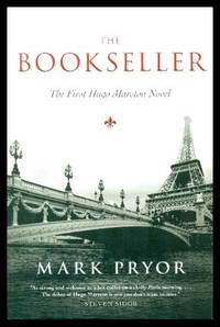 THE BOOKSELLER - A Hugo Marston Mystery by Pryor, Mark - 2012