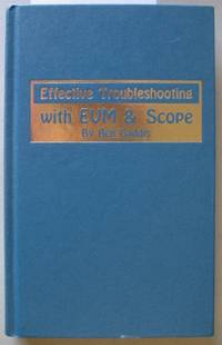EFFECTIVE TROUBLESHOOTING WITH EVM & SCOPE