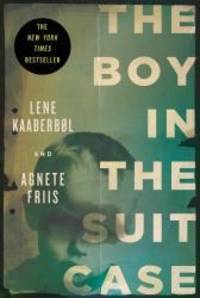 The Boy In The Suitcase by Lene Kaaberbol - 2012-01-17