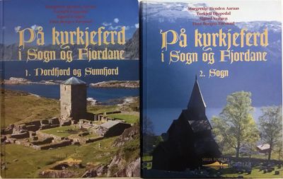 På kyrkjeferd i Sogn og Fjordane. 1. Nordfjord og…