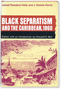 Black Separatism and the Caribbean, 1860