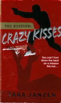 Crazy Kisses