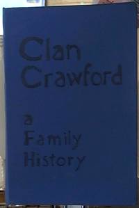 image of Clan Crawford; A Family History