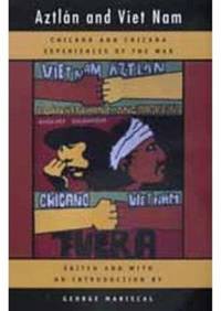 Aztlan and Viet Nam