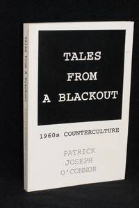 Tales From A Blackout; 1960s Counterculture