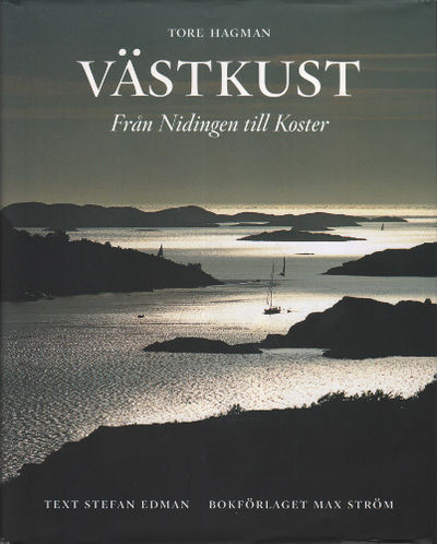 VÄSTKUST. Från Nidingen till Koster.