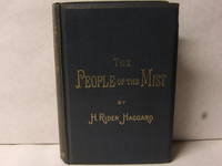 The People of the Mist by H. Rider Haggard - 1894