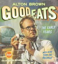 Good Eats: Volume 1, the Early Years