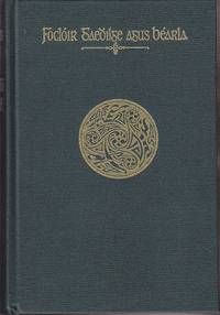 image of Focloir Gaedhilge Agus Bearla - An Irish-English Dictionary, Being a Thesaurus of the Words, Phrases and Idioms of the Modern Irish Language