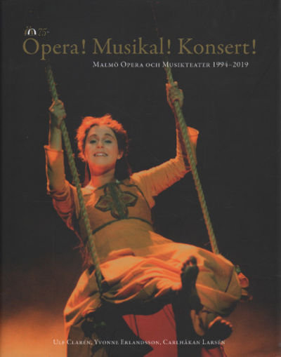 OPERA! MUSIKAL! KONSERT! Malmö opera och…