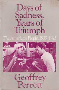 Days Of Sadness, Years Of Triumph