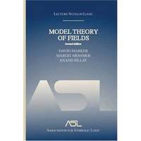 Model Theory of Fields: Lecture Notes in Logic 5, Second Edition
