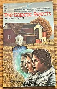 The Galactic Rejects by Andrew J. Offutt - 1974 - from My Book Heaven (SKU: 63128)