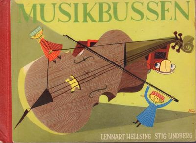 Musikbussen. Teckningar av Stig Lindberg.