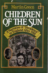 Children of the Sun: a Narrative of "Decadence" in England after 1918