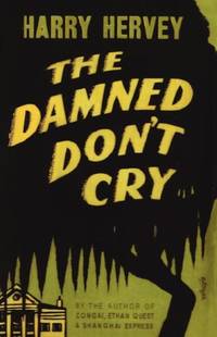 The Damned Don't Cry