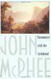 Encounters With the Archdruid
