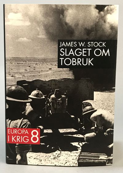 Slaget om Tobruk. [Utg. av] Albert Bonniers…