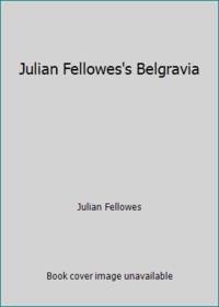 image of Julian Fellowes's Belgravia