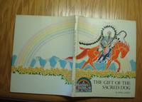 The Gift of the Sacred Dog by Paul Goble - 1980