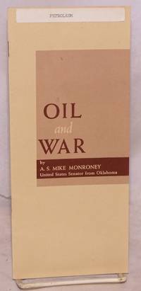 Oil and war: address before 41st annual meeting of the American Petroleum Institute, Chicago, Illinois, November 13, 1961