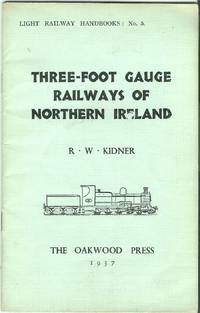 Three-foot Gauge Railways of Northern Ireland