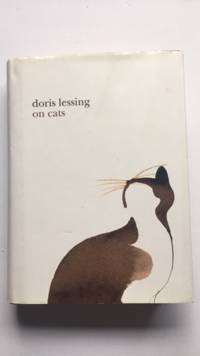 On Cats by Doris Lessing - 2002