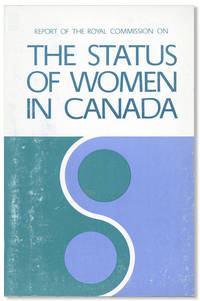 Report of the Royal Commission on the Status of Women in Canada
