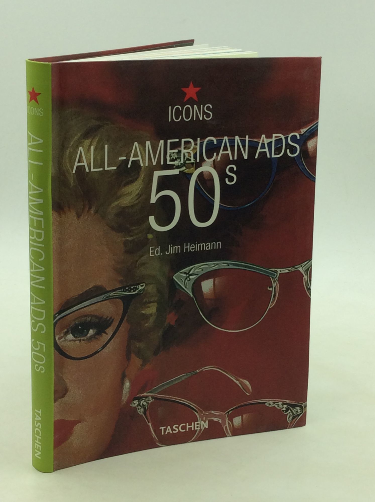 All-American Ads of the 50s
多言語版 All-American Ads of the 50s by Jim Heimann (2001, Hardcover