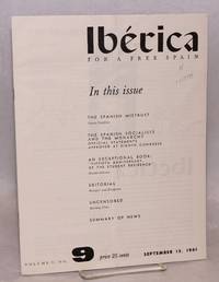 Ibérica; for a free Spain, volume 9, no.9, September 15, 1961 by editor Victoria - 1961 - from Bolerium Books Inc., ABAA/ILAB (SKU: 115131)