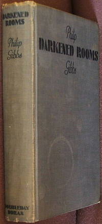 Darkened Rooms by Philip Gibbs - 1st - 1929 - from The Wild Muse (SKU: 001503)