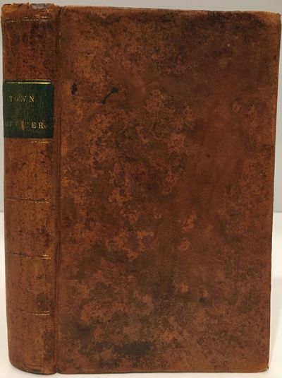 The Powers and Duties of the Town Officer, as Contained in the Statutes of Maine; with Forms Adapted Thereto. Including also the Powers and Duties of Plantation and Parish Officers, and Other Useful Matter. Second Edition, Improved