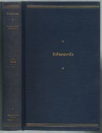 Jonathan Edwards. Representative Selections, with Introduction, Bibliography, and Notes by FAUST, Clarence H. and Thomas H. Johnson - 1935