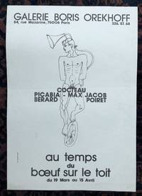 GALERIE BORIS OREKHOFF. Cocteau, Picabia, Max Jacob, Bernard, Poiret. (Original exhibition poster)