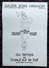 GALERIE BORIS OREKHOFF. Cocteau, Picabia, Max Jacob, Bernard, Poiret. (Original Exhibition Poster) - 